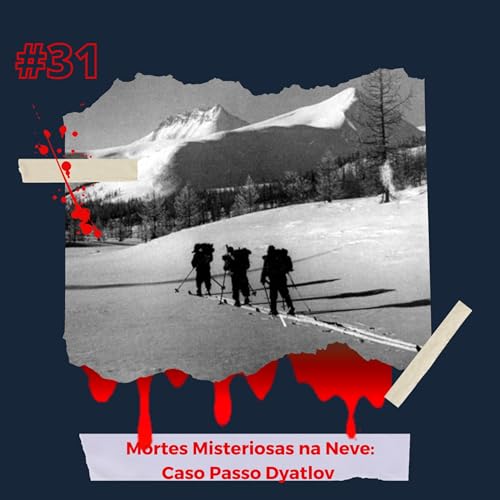 Misteriosas Mortes na Neve: Caso Paso Daytlov
