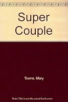 Super Couple 0385293798 Book Cover