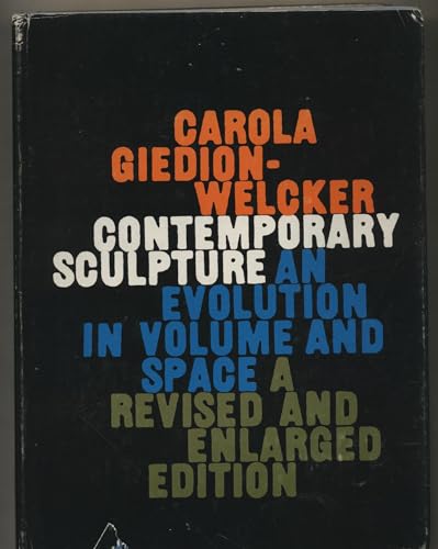 Contemporary sculpture,: An evolution in volume... B0007EUK68 Book Cover