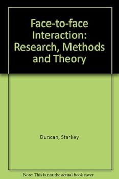 Paperback Face-to-face interaction: Research, methods, and theory Book