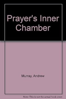 Hardcover Prayer's Inner Chamber Book