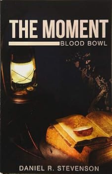 Paperback The Moment: Blood Bowl Book