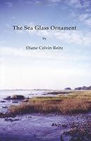The Sea Glass Ornament 1597130923 Book Cover