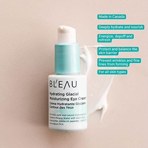 Bl'eau Hydrating Glacial Moisturizing Eye Cream Energize Hydrate Renew Glacial Mineral Water And Coconut Oil Shea Butter & Jojoba Oil To Deeply Hydrate Nourish Depuff Refresh Delicate Skin Around The Eyes, Lightweight And Quick Absorbing, Cooling And Hydrating Skin Feel (15 G (0.5 Oz.)) #TOP3