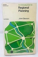 An Introduction to Regional Planning: Concepts, Theory and Practice (The Built Environment Series) 009116771X Book Cover