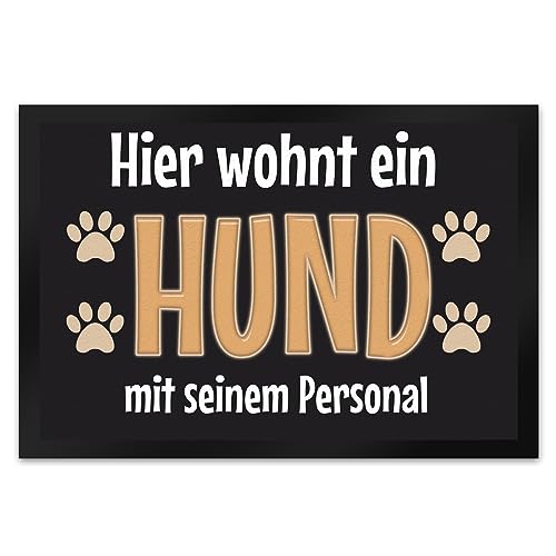 trendaffe - Fußmatte Hier wohnt EIN Hund mit seinem Personal