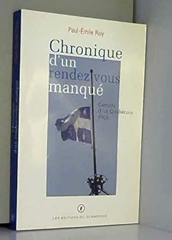 Paperback Chronique d'un rendez-vous manqué [French] Book