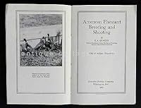 1916 antique AMERICAN PHEASANT BREEDING SHOOTING game preserve protect QUARLES B08BNRWQNY Book Cover