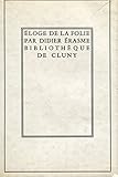  �loge de la Folie par Didier �rasme de Rotterdam a