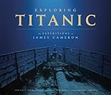  Exploring the Deep: The Titanic Expeditions