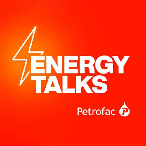 Energy Talks by Petrofac cover art