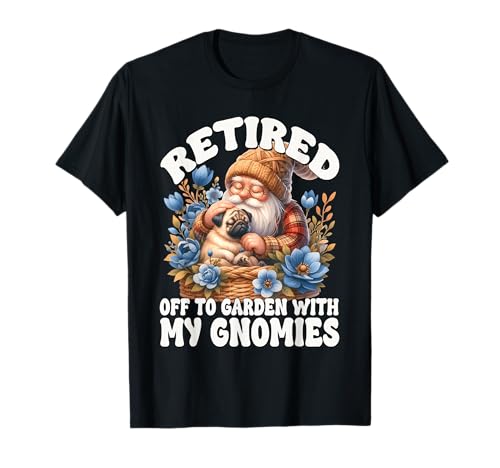 Unique Retirement Saying For Pug Lover And Retired Pug Dad T-Shirt