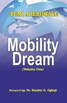 Paperback Mobility Dream: Volume One Book
