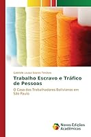 Trabalho Escravo E Trafico de Pessoas 3639845447 Book Cover