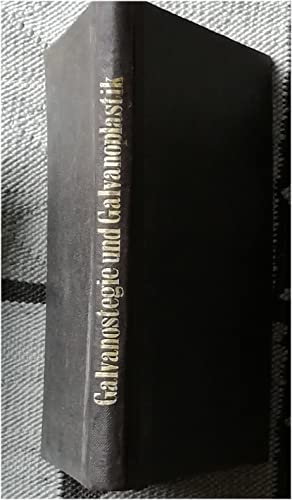 Handbuch der Galvanostegie und Galvanoplastik.