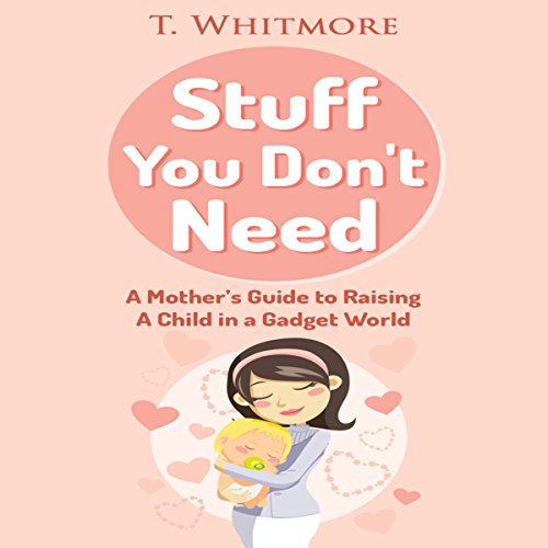 Stuff You Don't Need by T. Whitmore episode artwork
