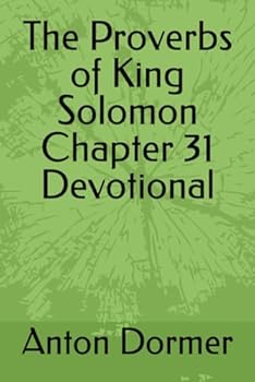 Paperback The Proverbs of King Solomon Chapter 31 Devotional Book