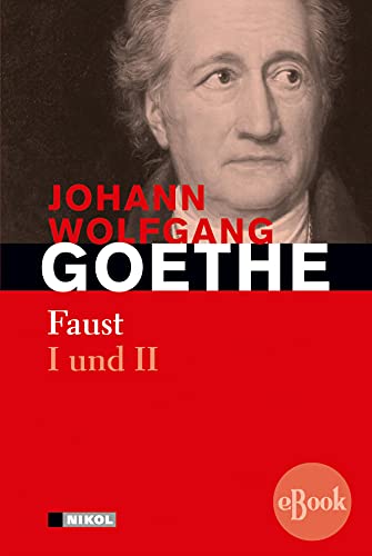 Faust I und II (German Edition)