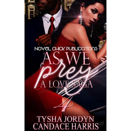 As We Prey 4: by Tysha Jordyn, Candace Harris episode artwork