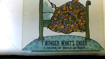 Hardcover I Wonder What's Under. Book