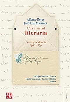 Paperback Una Amistad Literaria: Correspondencia 1942-1959 [Spanish] Book