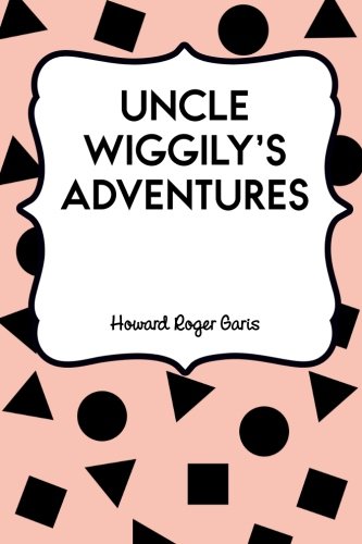 Uncle Wiggily's Adventures 1523386355 Book Cover