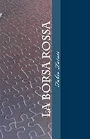 La borsa rossa 1511981814 Book Cover