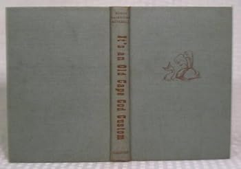 Hardcover It's an old Cape Cod custom (American customs series) Book