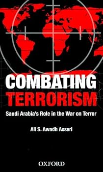 Hardcover Combating Terrorism: Saudi Arabia's Role in the War on Terror Book