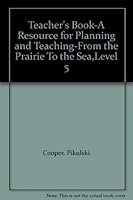 Teacher's Book-A Resource for Planning and Teaching-From the Prairie To the Sea,Level 5 0395914612 Book Cover