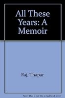 All These Years. A Memoir 0140168699 Book Cover