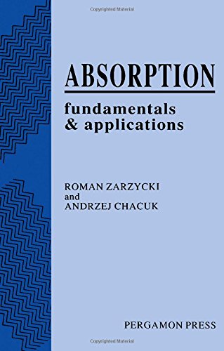 Buy Absorption: Fundamentals and Applications (Chemical Engineering ...