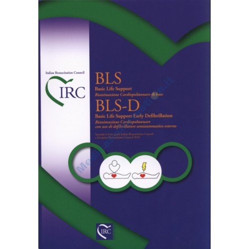 BLS. Basic Life Support - Rianimazione