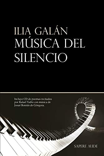 Música del silencio: Incluye CD de poemas recitados por Rafael Taibo con música de Josué Bonnín de Góngora.: 5101006 (POESÍA)