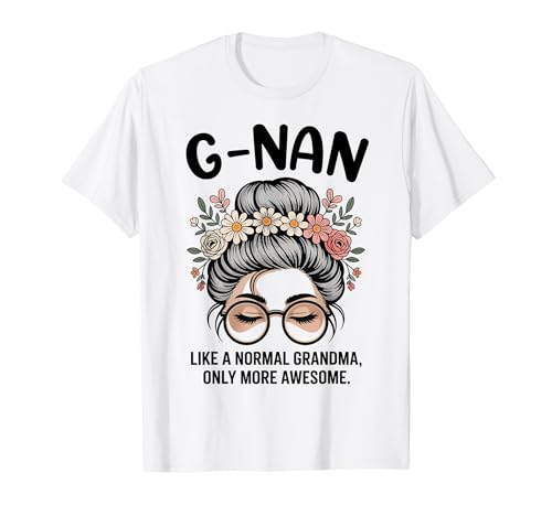 G-NAN Like A Normal Grandma Only More Awesome Messy Buns T�V���c