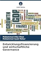 Entwicklungsfinanzierung und wirtschaftliche Governance (German Edition) 620899893X Book Cover