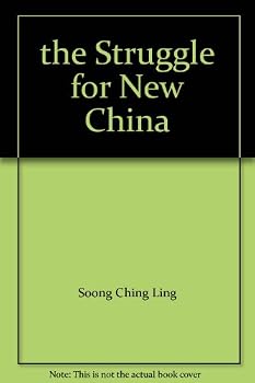 Hardcover The struggle for new China [Unknown] Book