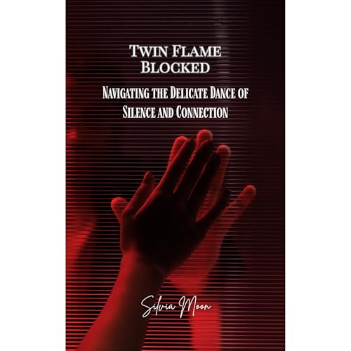 Twin Flame Blocked Audiolibro Por Silvia Moon arte de portada