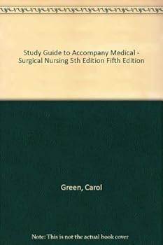 Paperback Study Guide to Accompany Medical - Surgical Nursing 5th Edition Fifth Edition Book