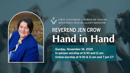 Hand in Hand | Guest Minister Rev. Jen Crow | Celebrating Rev. Beth Dana's 10-Year Anniversary of Ordination