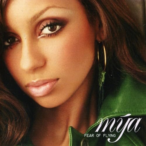 Fear of Flying [Audio CD] Mya