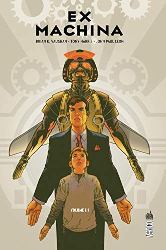 Télécharger Ex Machina Tome 3 PDF Ebook En Ligne