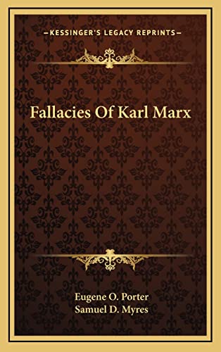 Fallacies Of Karl Marx