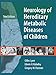 Neurology of Hereditary Metabolic Disease of Children