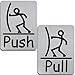 Fun Push Pull Door Sign (Brushed Silver)