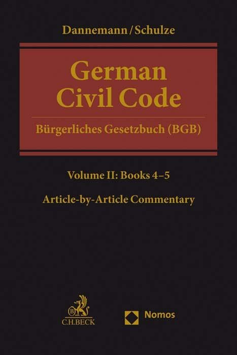 German Civil Code Volume II: Books 4-5: §§ 1297-2385