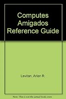 Computes Amigados Reference Guide 0874551943 Book Cover