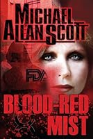 Blood-Red Mist : A Jena Halpern Thriller 0999355163 Book Cover