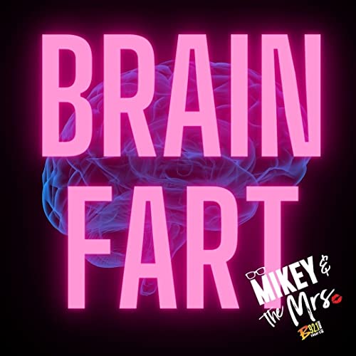 Brain Fart