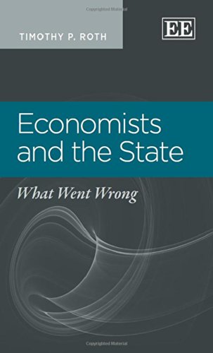 Economists and the State: What Went Wrong
